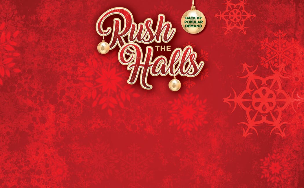 Rush the Halls
