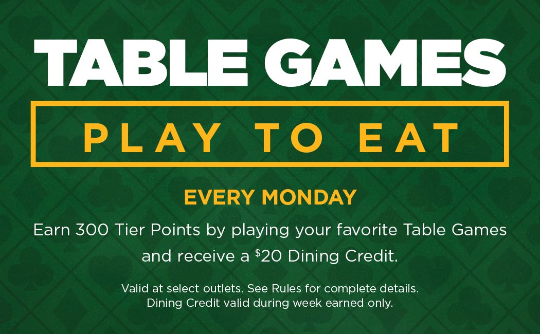 Table Games Play to Eat
