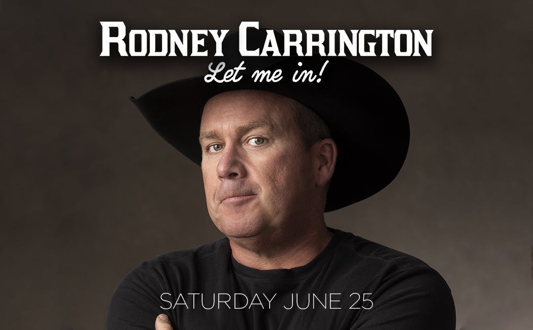 Rodney Carrington- Rivers Casino Philadelphia 