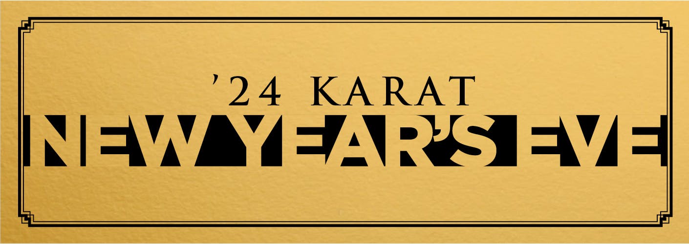 '24 Karat New Year's Eve