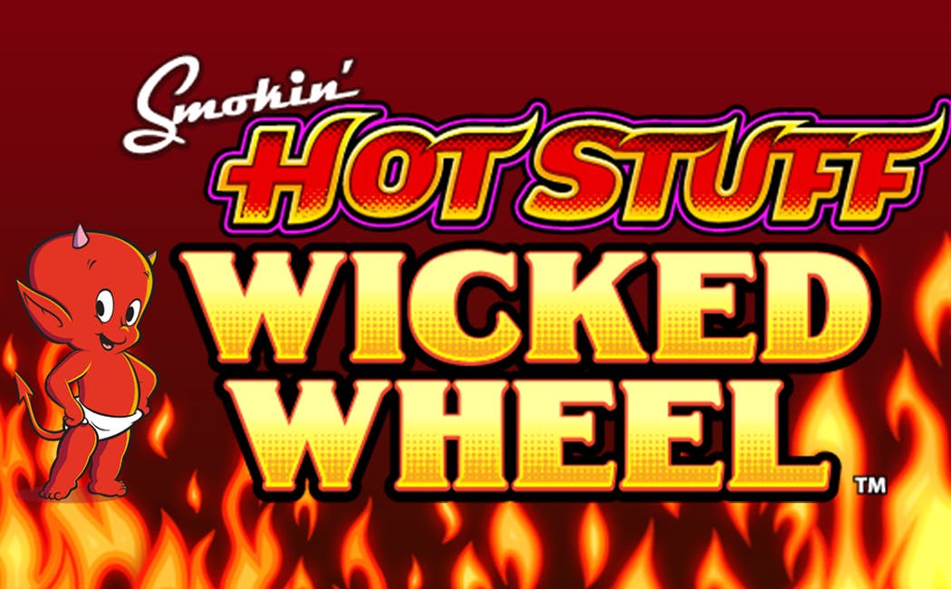 SMOKIN HOT STUFF WICKED WHEEL