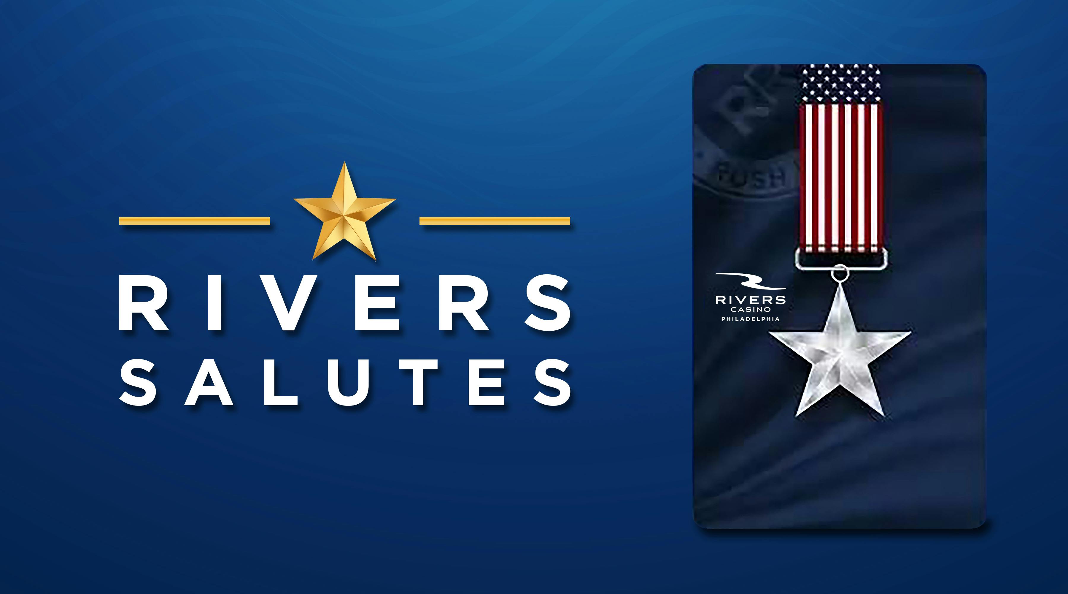 Rivers Casino Philadelphia Launches ‘Rivers Salutes’ Program To Honor Vets And Current Military Members On Veterans Day