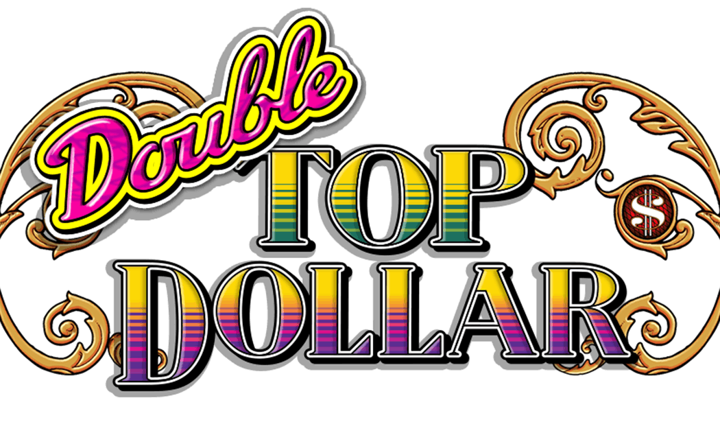 DOUBLE TOP DOLLAR