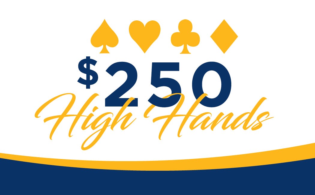 Things to do in Philly - Poker Room Promotions - Weekly $250 High Hands