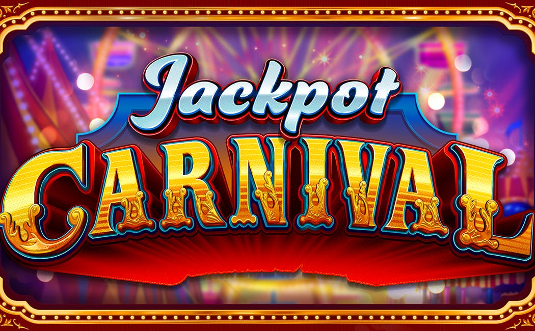 JACKPOT CARNIVAL $10,212.03