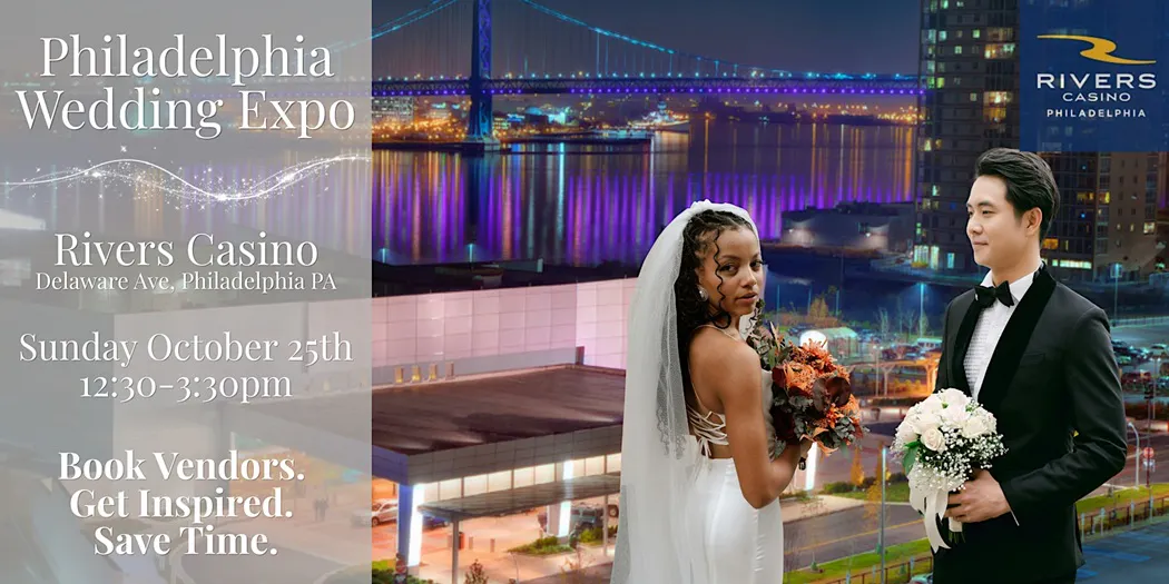 Philadelphia Fall Wedding Expo - Best of 2026 & Beyond