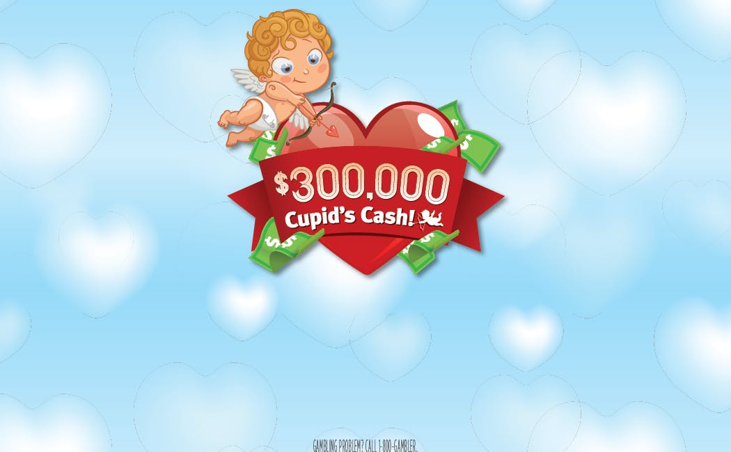 $300,000 Cupid's Cash