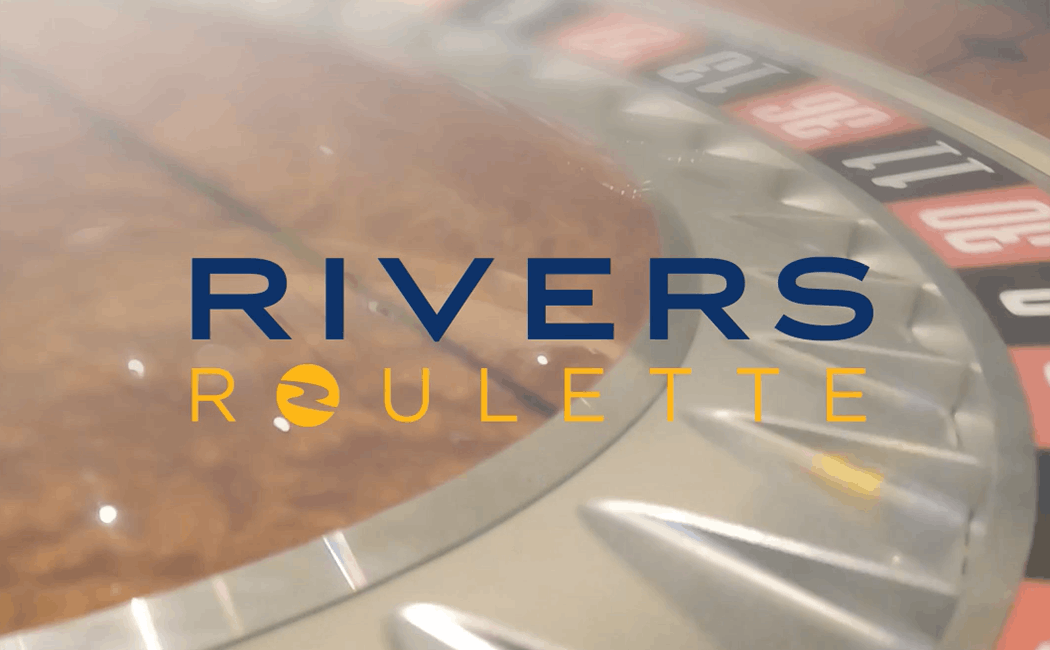 Rivers Roulette
