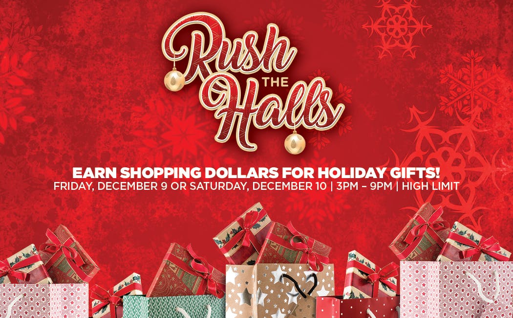 rush the halls holiday promotion earn and win gifts rivers casino philadelphia shopping dollars