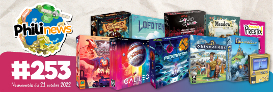 Philinews #253 (21 octobre 2022)
