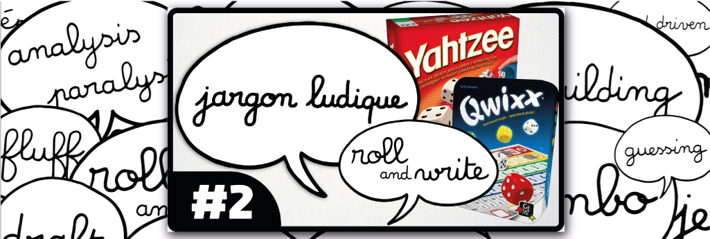 Définition du roll and write