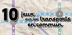 Sélection : 10 jeux sur le thème des transports en commun