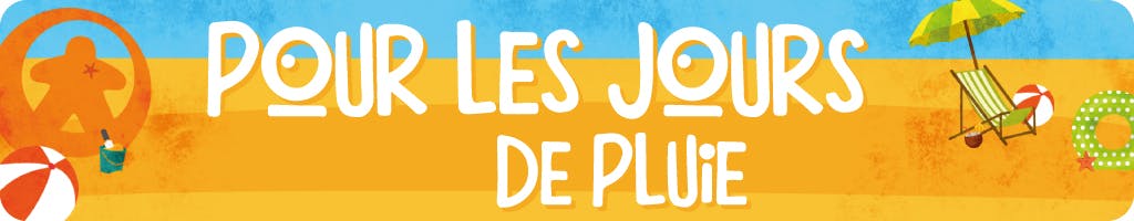 Sélection de l'été 2023 : les meilleurs jeux experts à jouer pendant les jours de pluie