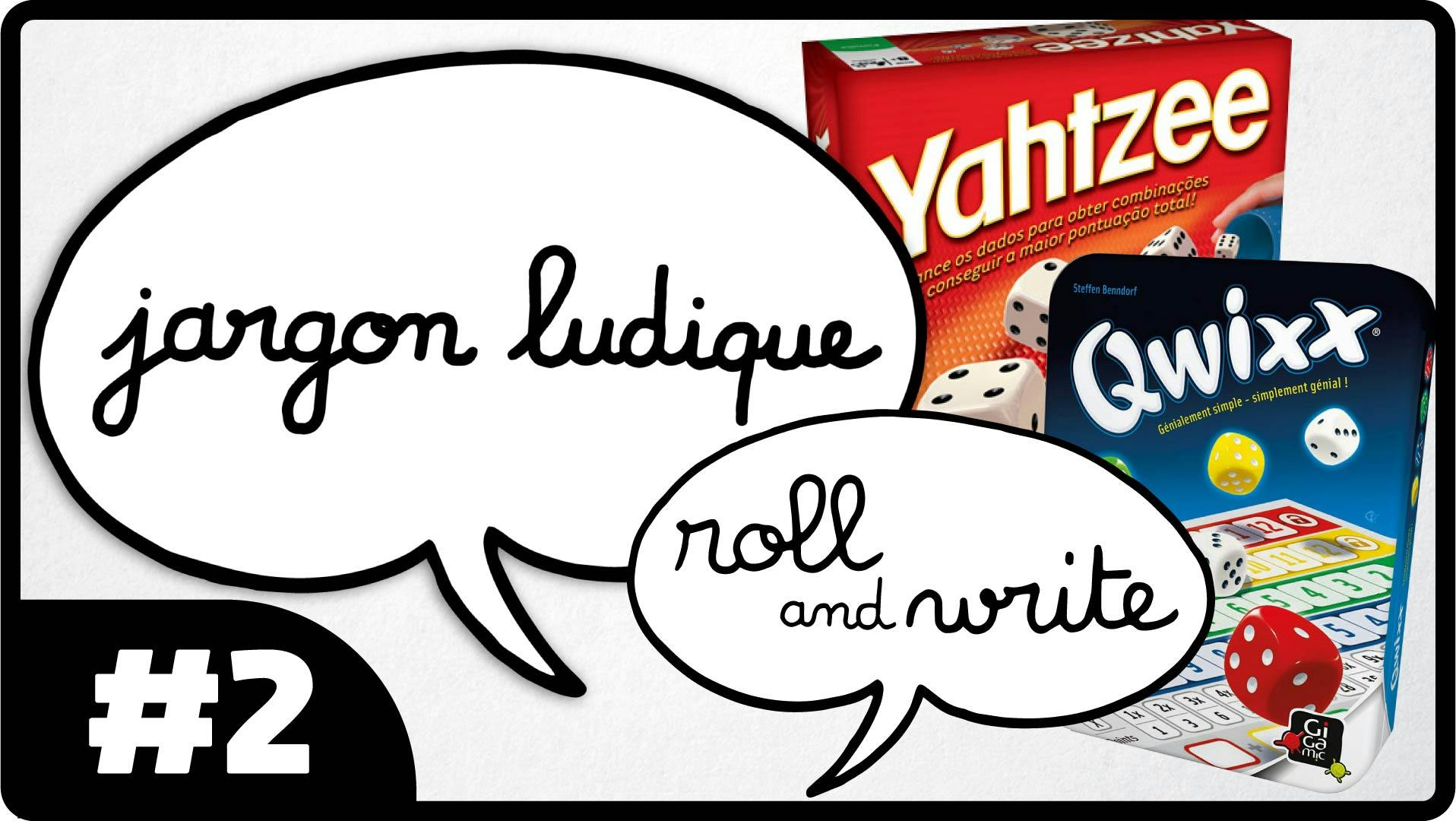 Le Roll and Write - Jargon Ludique