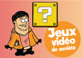 Sélection : 10 jeux de société adaptés des jeux vidéos