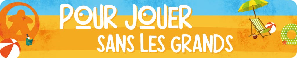 Sélection de l'été 2023 : les meilleurs jeux enfants