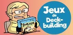 Les 10 meilleurs jeux de société de deckbuilding