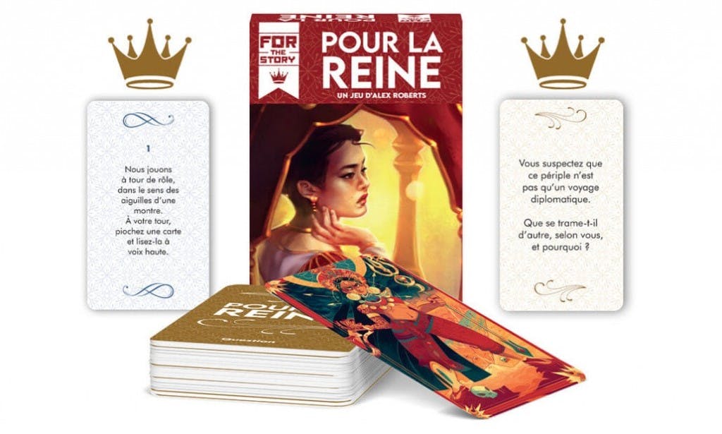 Le jeu Pour la Reine de la gamme For The Story