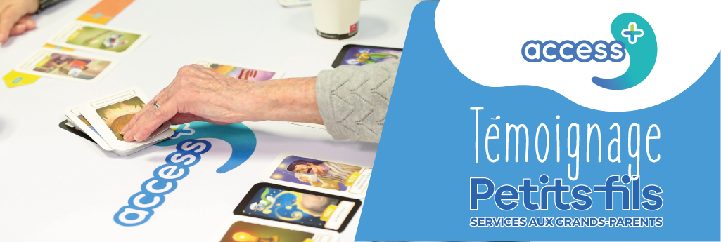 Témoignage Petits-Fils Timeline d'Access+