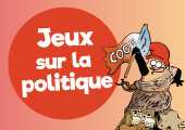 10 jeux sur la politique
