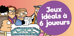 10 jeux de société pour 6 joueurs