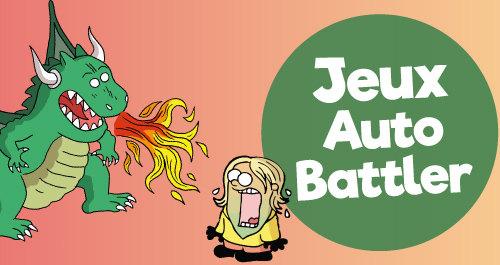 10 jeux sur la mécanique de l'auto-battler
