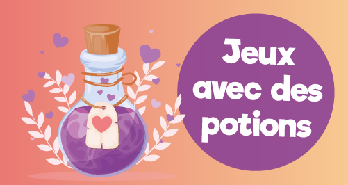10 jeux avec des potions pour jouer à l’apprenti sorcier