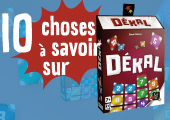 10 choses à savoir sur Dékal