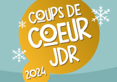 Les coups de coeur 2024 du Barbu du jeu de rôle