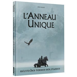 L'Anneau Unique - Récits des Terres Solitaires