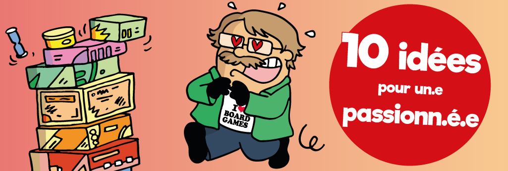 10 idées cadeaux pour un amoureux de jeux de société