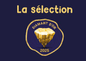 Diamant d'Or 2025 : les 8 jeux de la sélection officielle