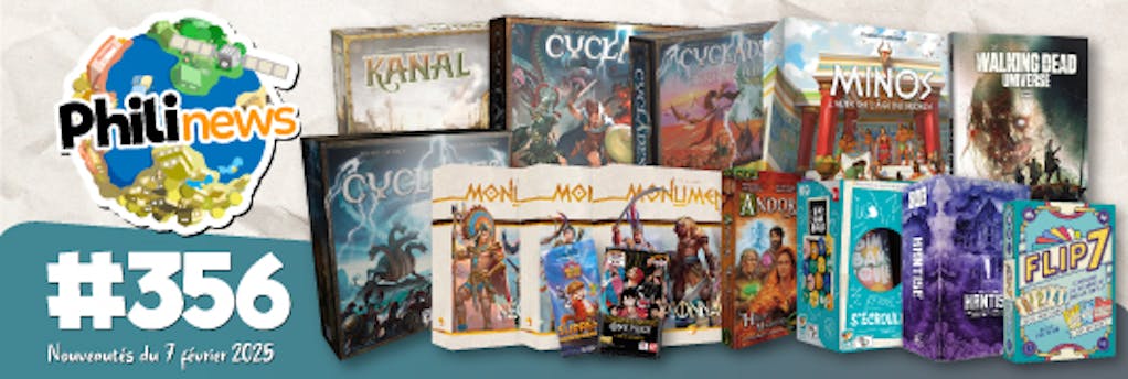 Philinews #356 (7 février 2025)