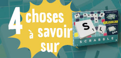 4 fun facts (intéressants) à savoir sur le Scrabble