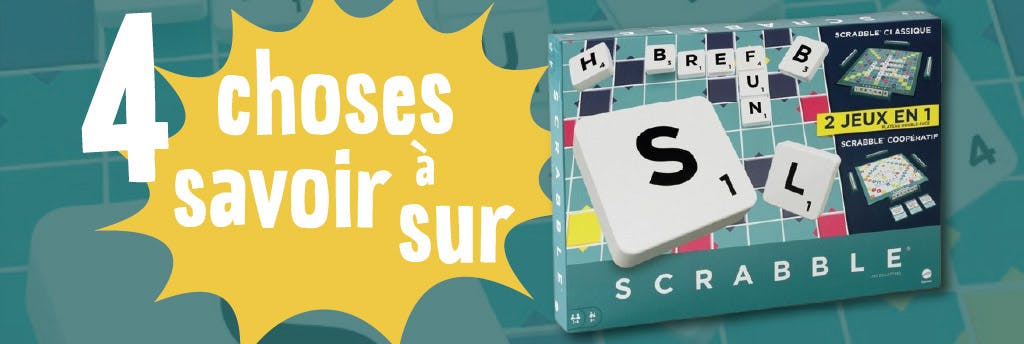 4 fun facts (intéressants) à savoir sur le Scrabble