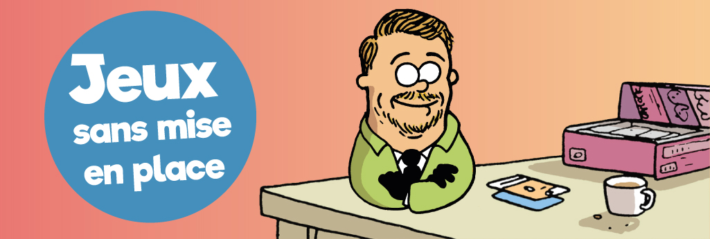 Sélection : 10 jeux de société sans mise en place