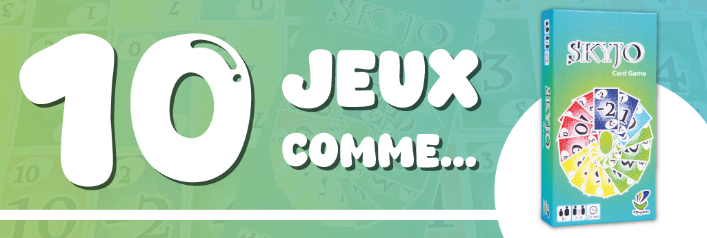 Sélection : 10 jeux comme le Skyjo