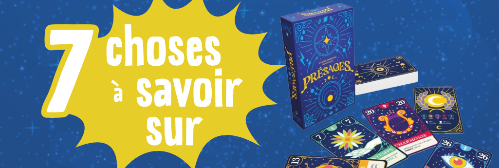 7 choses à savoir (absolument) sur Présages