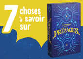 7 choses à savoir (absolument) sur Présages