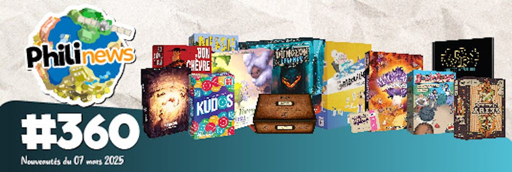 Philinews #360 (7 mars 2025)