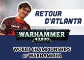 Interview Warhammer 40K : retour d'Atlanta