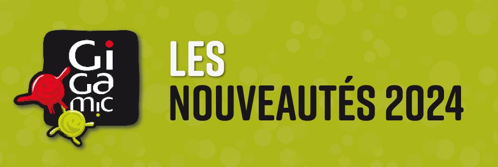 Nouveautés Gigamic 2024