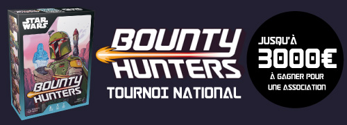 Tournoi national Star Wars : Bounty Hunters