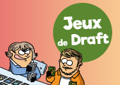 Sélection : 10 jeux de draft pour contrôler son destin