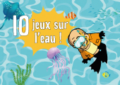 Sélection : 10 jeux sur le thème de l’eau