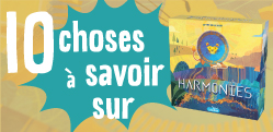 10 choses à savoir (absolument) sur Harmonies