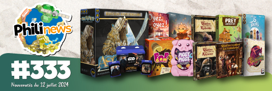 Philinews #333 (12 juillet 2024)
