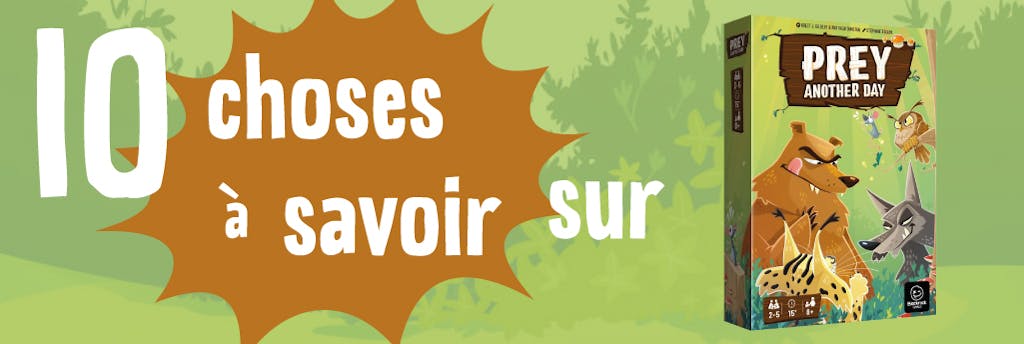 10 choses à savoir (absolument) sur Prey Another Day