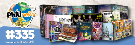 Philinews #335 (26 juillet 2024)