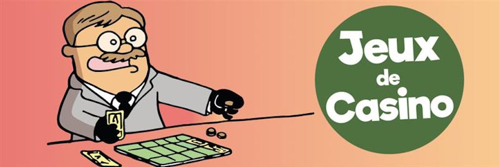 Sélection : 10 jeux de casino pour faire sauter la banque